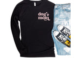 Dog Mom Long Sleeve T-shirt